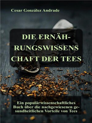 cover image of Die Ernährungswissenschaft Der Tees